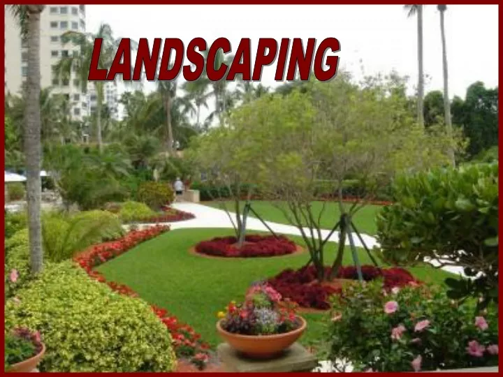 landscaping n.
