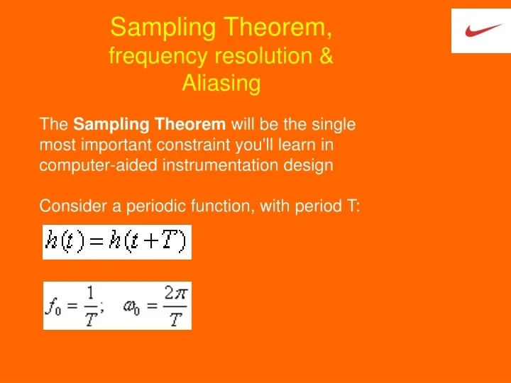 PPT - Sampling Theorem, frequency resolution & Aliasing PowerPoint ...