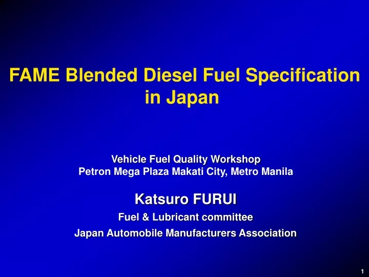 ppt-fame-blended-diesel-fuel-specification-in-japan-powerpoint