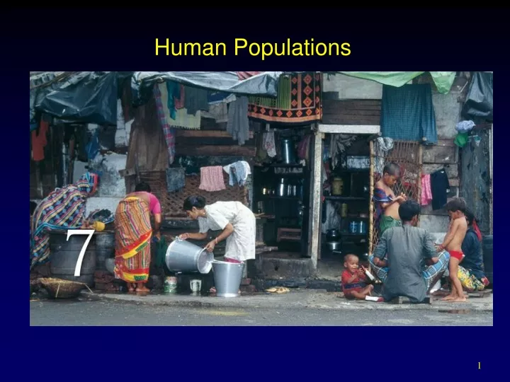 Ppt Human Populations Powerpoint Presentation Free Download Id 9285606