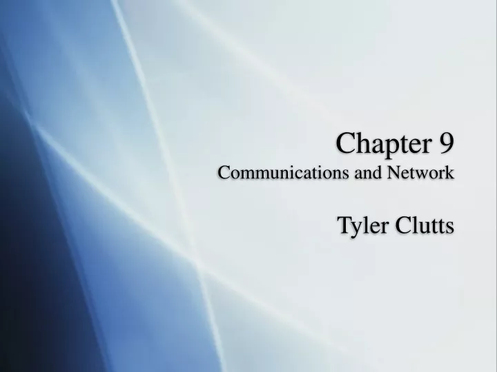 PPT - Chapter 9 Communications And Network PowerPoint Presentation ...