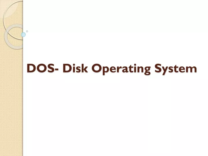 Ppt Dos Disk Operating System Powerpoint Presentation Free Download Id