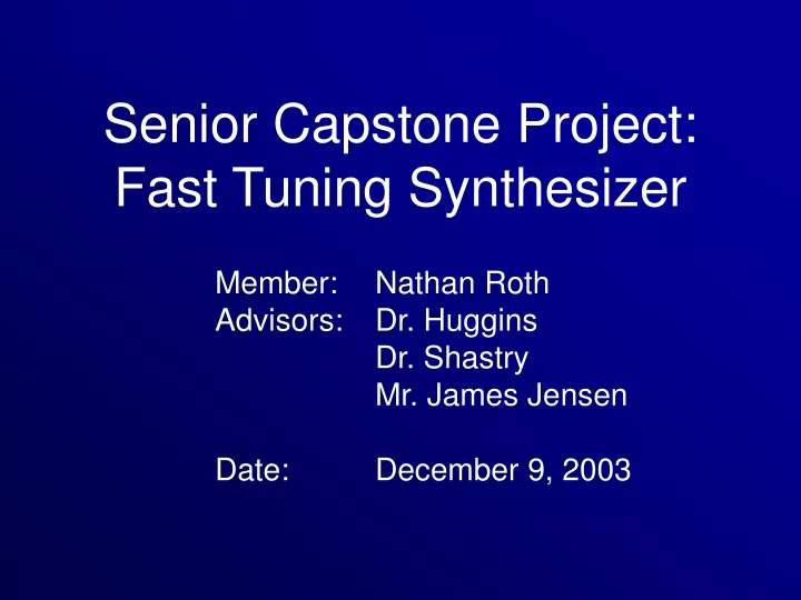 senior capstone project fast tuning synthesizer n.