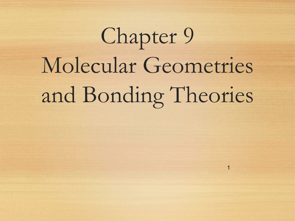 Ppt Chapter 9 Molecular Geometries And Bonding Theories Powerpoint Presentation Id9289515