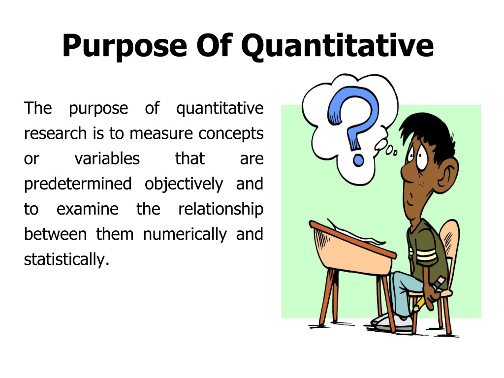 quantitative research main purpose