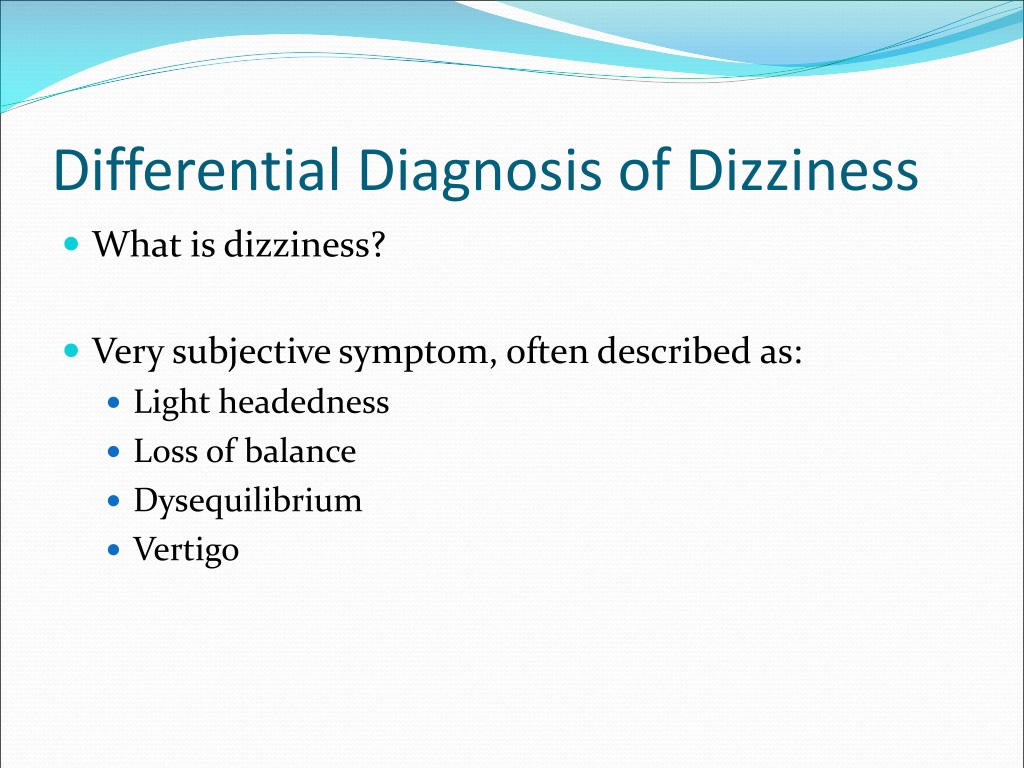 PPT Differential Diagnosis of Dizziness and Vestibular Screening