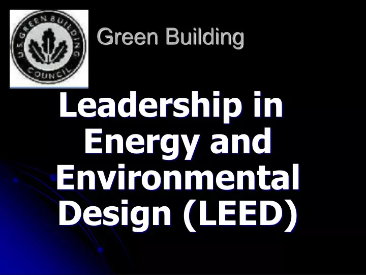 PPT - Green Building PowerPoint Presentation, Free Download - ID:9291851