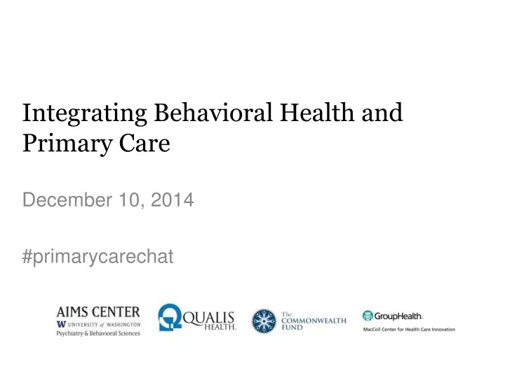 PPT - Integrating Behavioral Health And Primary Care PowerPoint ...