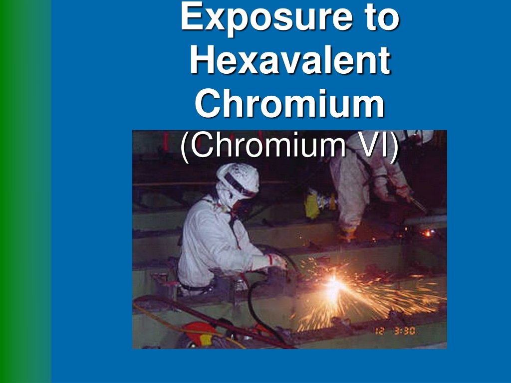 hexavalent chromium exposure