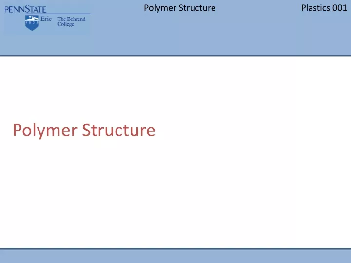 polymer structure n.