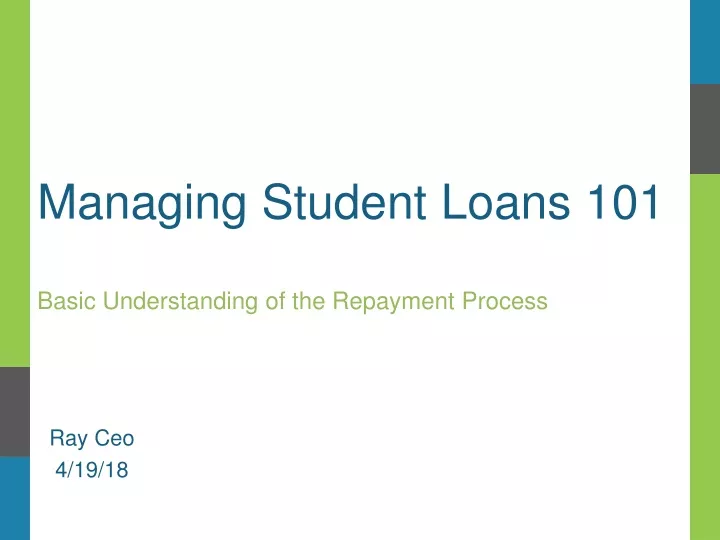 managing student loans 101 n.
