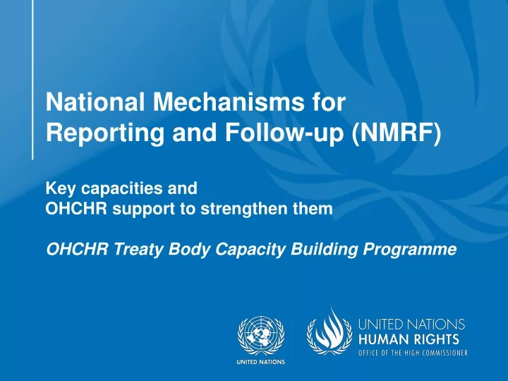 PPT - National Mechanisms For Reporting And Follow-up (NMRFs ...