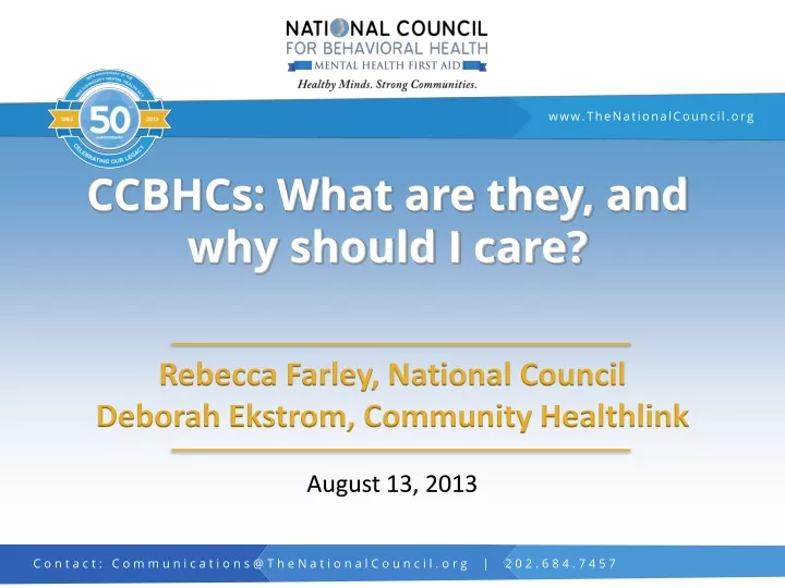 PPT - CCBHCs: What are they, and why should I care? PowerPoint ...