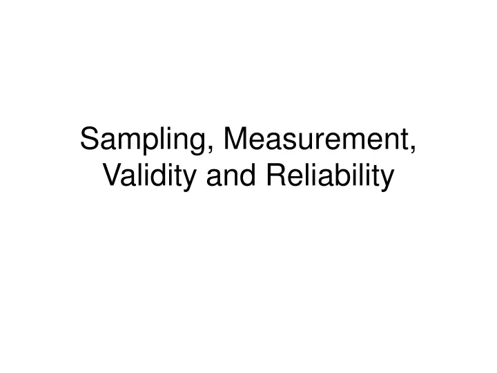 sampling measurement validity and reliability n.