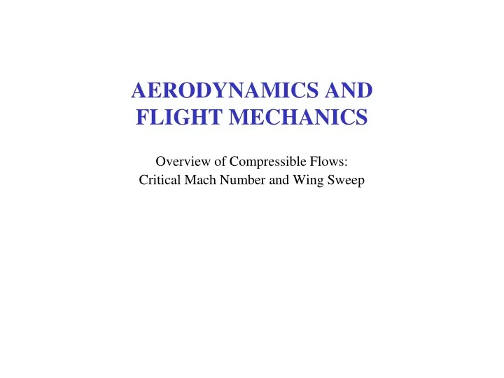 PPT - AERODYNAMICS AND FLIGHT MECHANICS PowerPoint Presentation, free ...