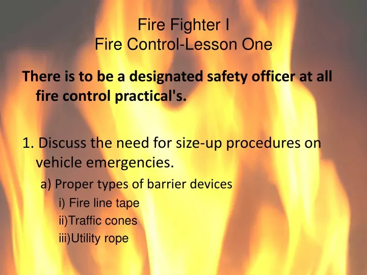 fire fighter i fire control lesson one n.
