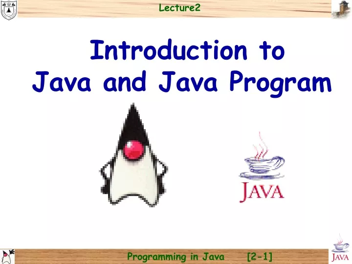 PPT - Introduction To Java And Java Program PowerPoint Presentation ...