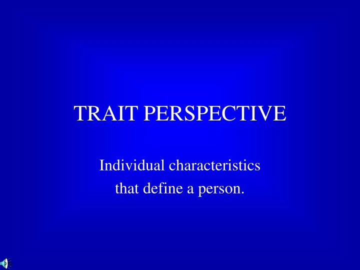 Ppt Trait Perspective Powerpoint Presentation Free Download Id9298807