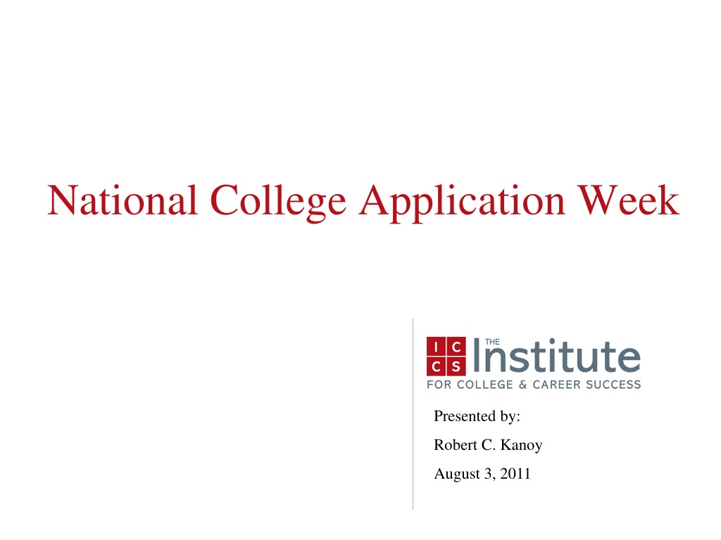 PPT National College Application Week PowerPoint Presentation, free