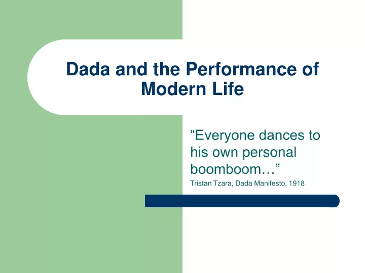 dada and the performance of modern life n.