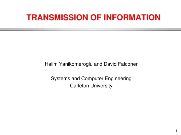 PPT TRANSMISSION OF INFORMATION PowerPoint Presentation Free