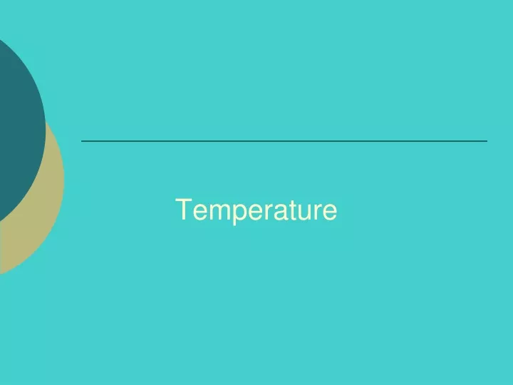 PPT - Temperature PowerPoint Presentation, Free Download - ID:9303993