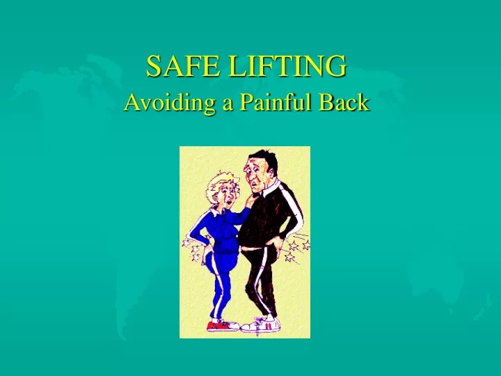 safe lifting n.