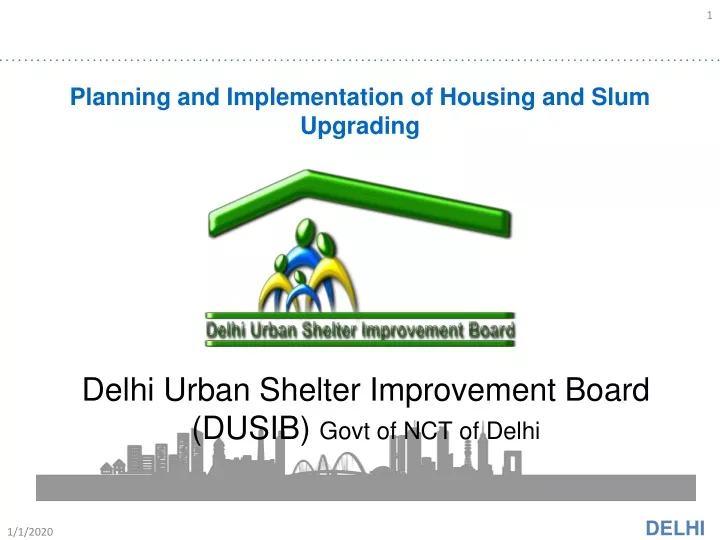 planning and implementation of housing and slum n.
