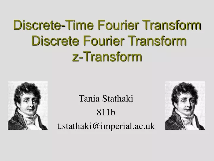 discrete time fourier transform discrete fourier transform z transform n.
