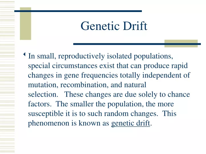 PPT - Genetic Drift PowerPoint Presentation, Free Download - ID:9306415