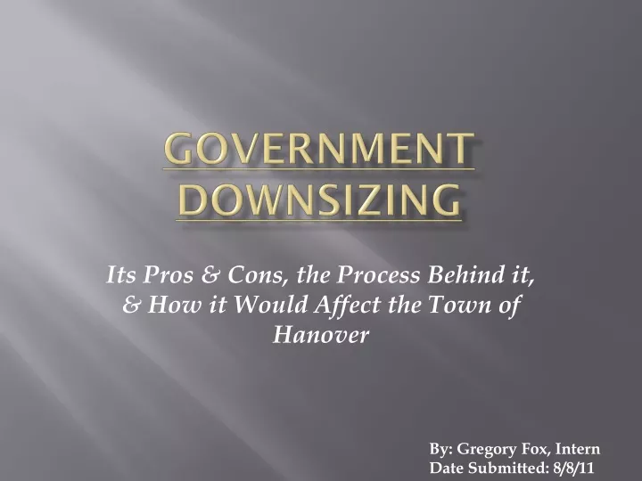government downsizing n.