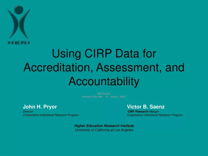 PPT - Using CIRP Data for Accreditation, Assessment, and Accountability ...