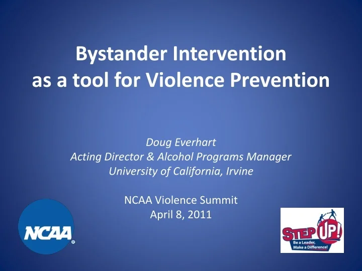 PPT - Bystander Intervention as a tool for Violence Prevention ...