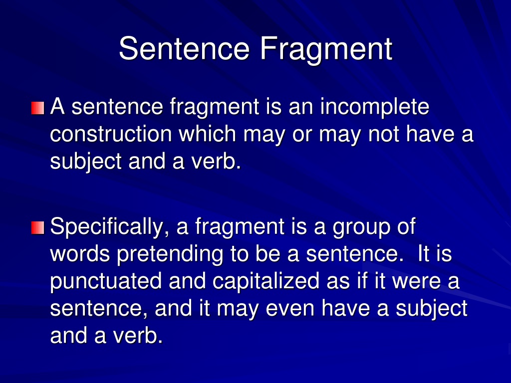 sentence fragment definition and examples