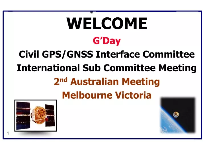 welcome g day civil gps gnss interface committee n.