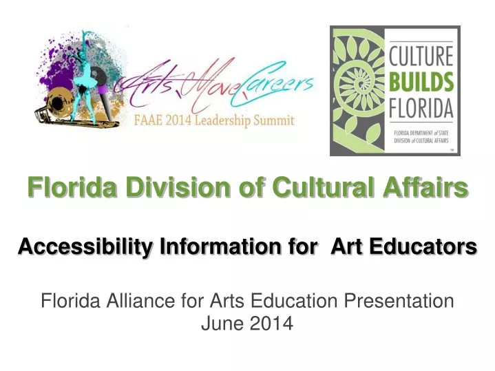 PPT - Florida Division Of Cultural Affairs Accessibility Information ...