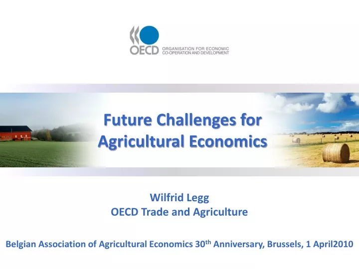 future challenges for agricultural economics n.