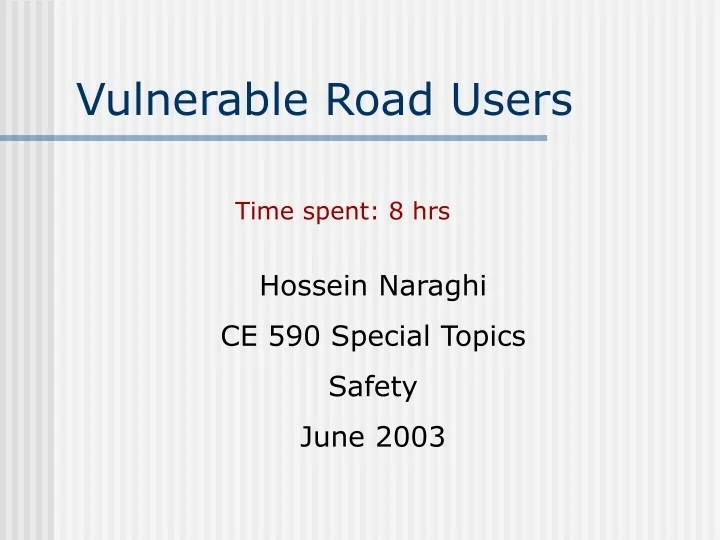 PPT - Vulnerable Road Users PowerPoint Presentation, free download - ID ...