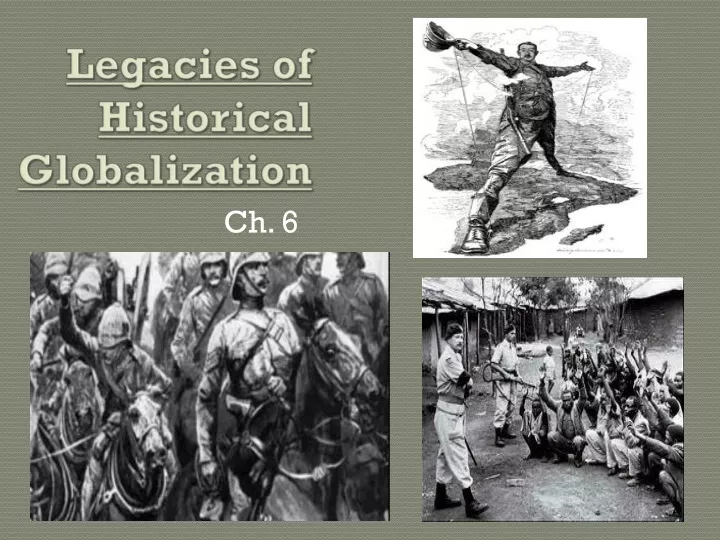 ppt-legacies-of-historical-globalization-powerpoint-presentation