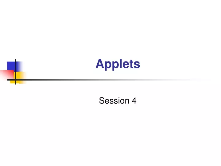 PPT - Applets PowerPoint Presentation, free download - ID:9316718
