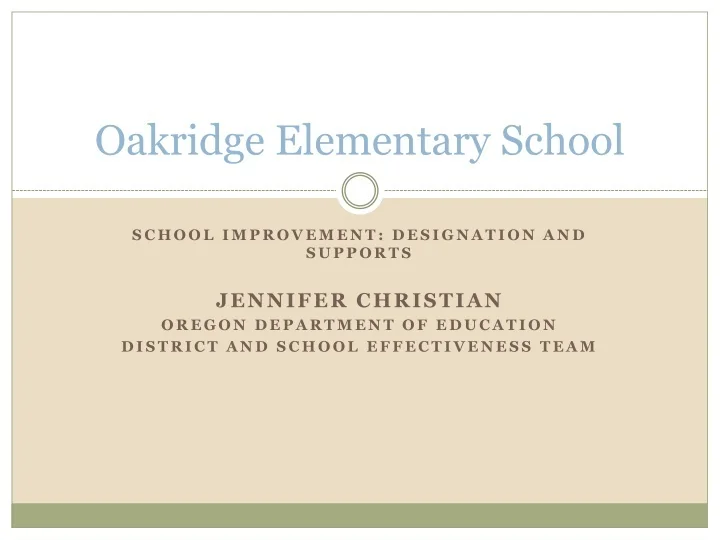 PPT Oakridge Elementary School PowerPoint Presentation, free download