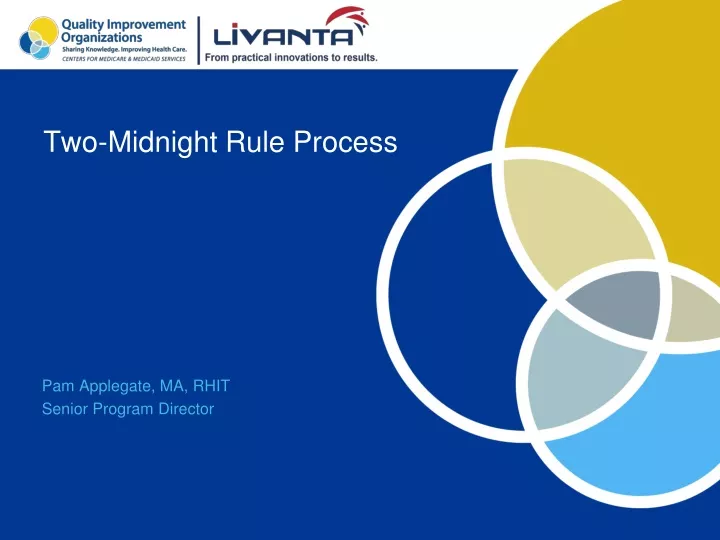 PPT TwoMidnight Rule Process PowerPoint Presentation, free download