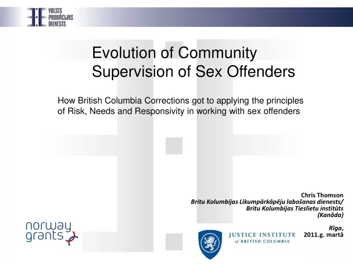 Ppt Evolution Of Community Supervision Of Sex Offenders Powerpoint 0126