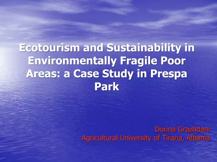 ecotourism and sustainability case study