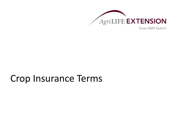 PPT Crop Insurance Terms PowerPoint Presentation, free download ID