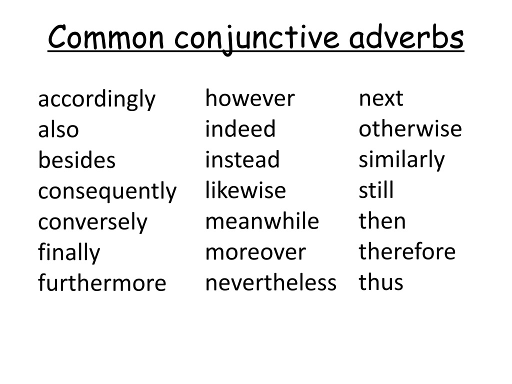 ppt-conjunctive-adverbs-and-transitions-6-th-grade-english-powerpoint-presentation-id-9319836