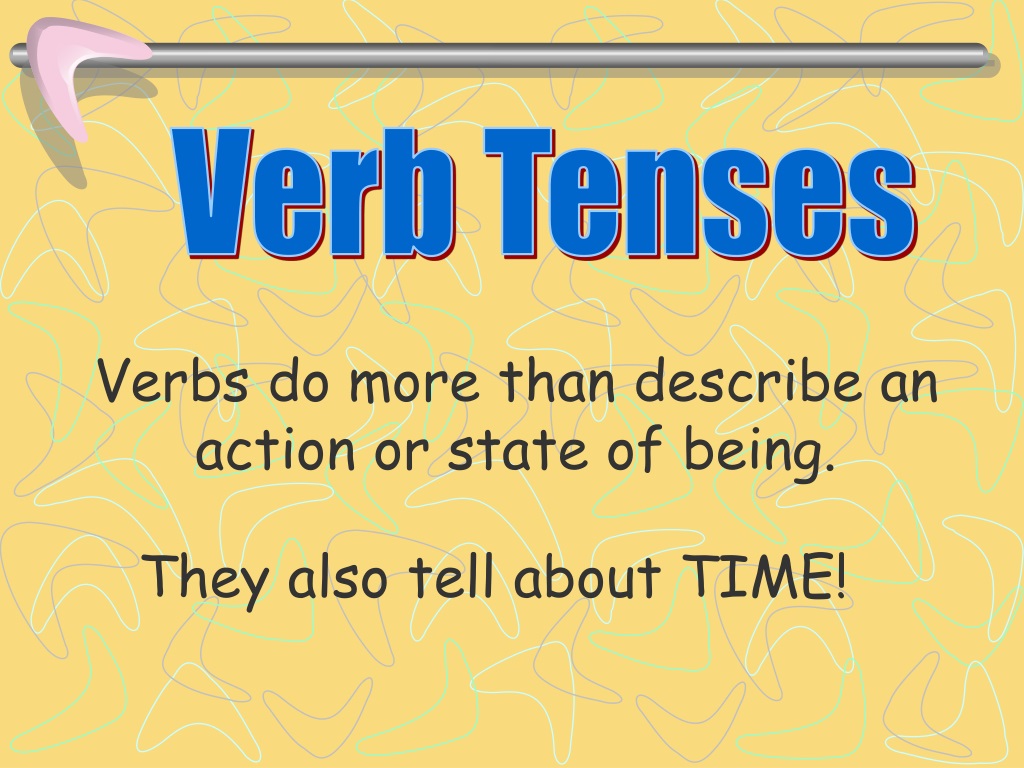 presentation verb tenses