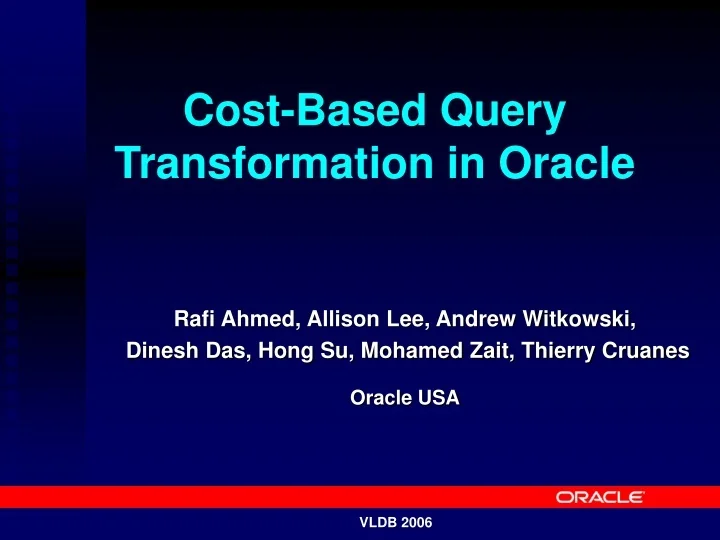 PPT CostBased Query Transformation in Oracle PowerPoint Presentation