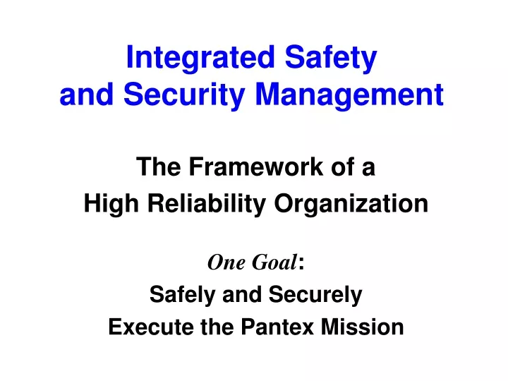 integrated safety and security management n.