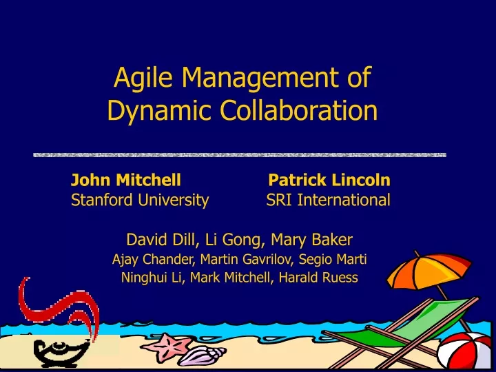 agile management of dynamic collaboration n.